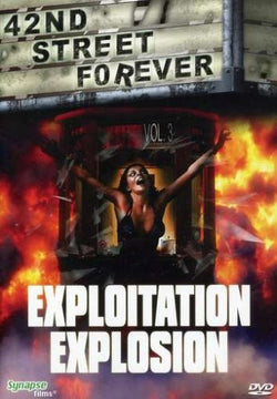 Exploitation Explosion: 42nd Street Forever DVD