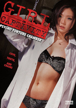 Girl in Captivity: Psycho Torture Chamber DVD